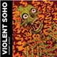 Violent Soho - Hungry Ghost