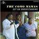 The Como Mamas - Get An Understanding