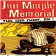 Jim Murple Memorial - Take Your Flight, Jim !