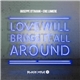 Giuseppe Ottaviani + Eric Lumiere - Love Will Bring It All Around