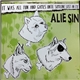 Alie Sin - It Was All Fun And Games Until Someone Lost An Eye