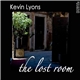 Kevin Lyons - The Lost Room