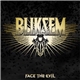 Bliksem - Face The Evil