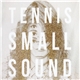 Tennis - Small Sound