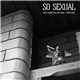 So Sexual - This Is Where The Story Ends