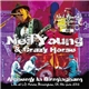 Neil Young & Crazy Horse - Alchemy In Birmingham