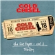 Cold Chisel - The Live Tapes - Vol. 1