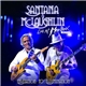 Santana & McLaughlin - Invitation To Illumination Live At Montreux 2011